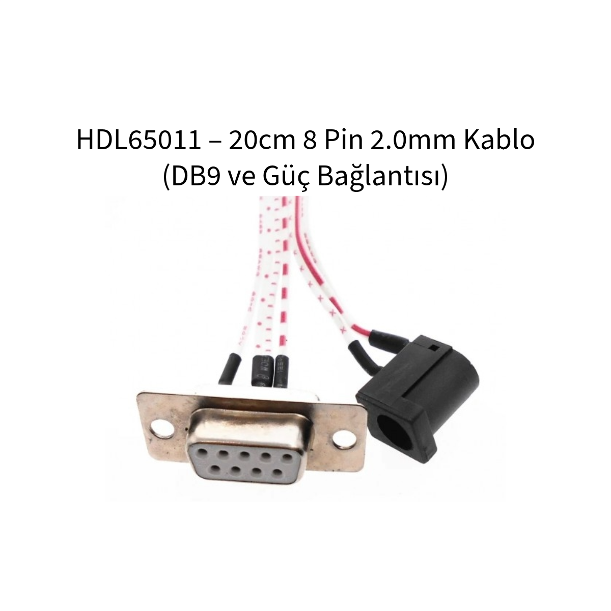 HDL65011 – 20cm 8 Pin 2.0mm Kablo (DB9 ve Güç Bağlantısı)